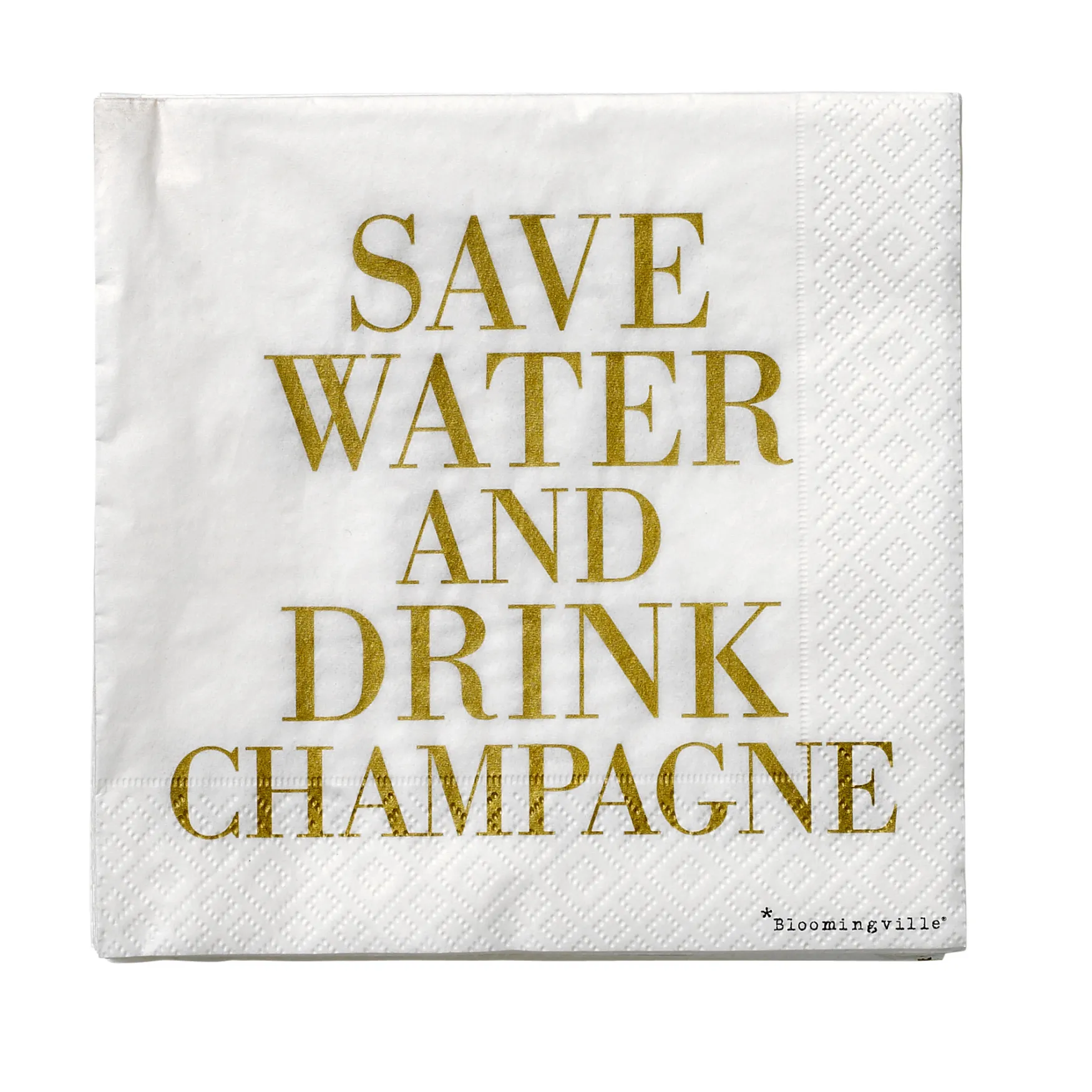 New Bloomingville Save water drink champagne paper napkin